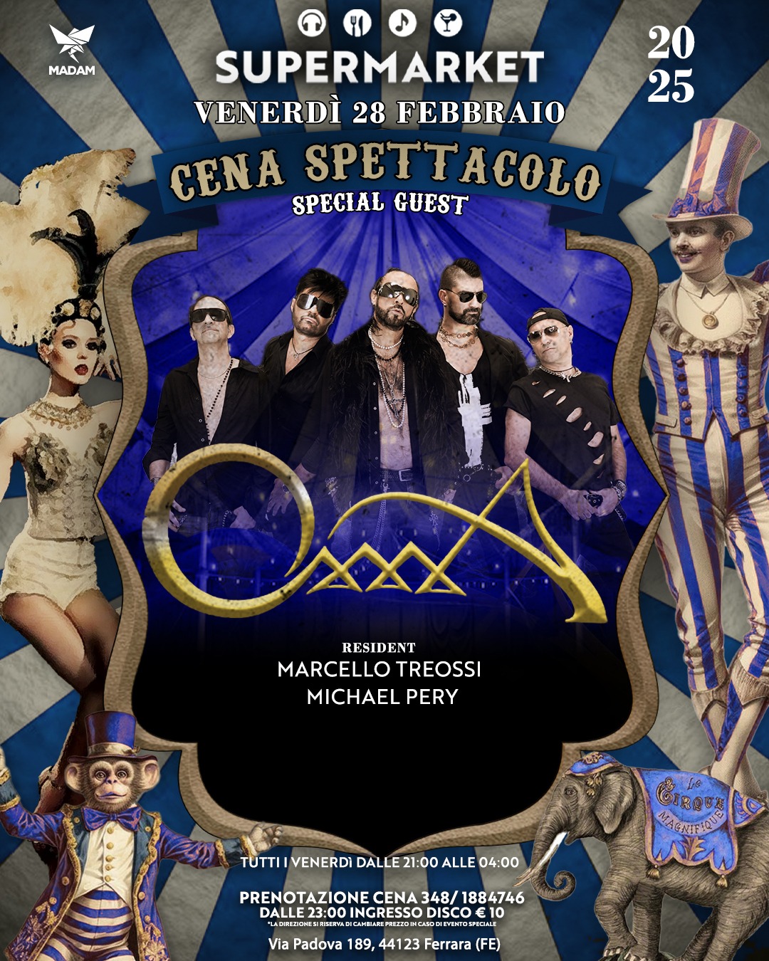 OxxxA venerdì 28 febbraio 2025 al SuperMarket Ferrara