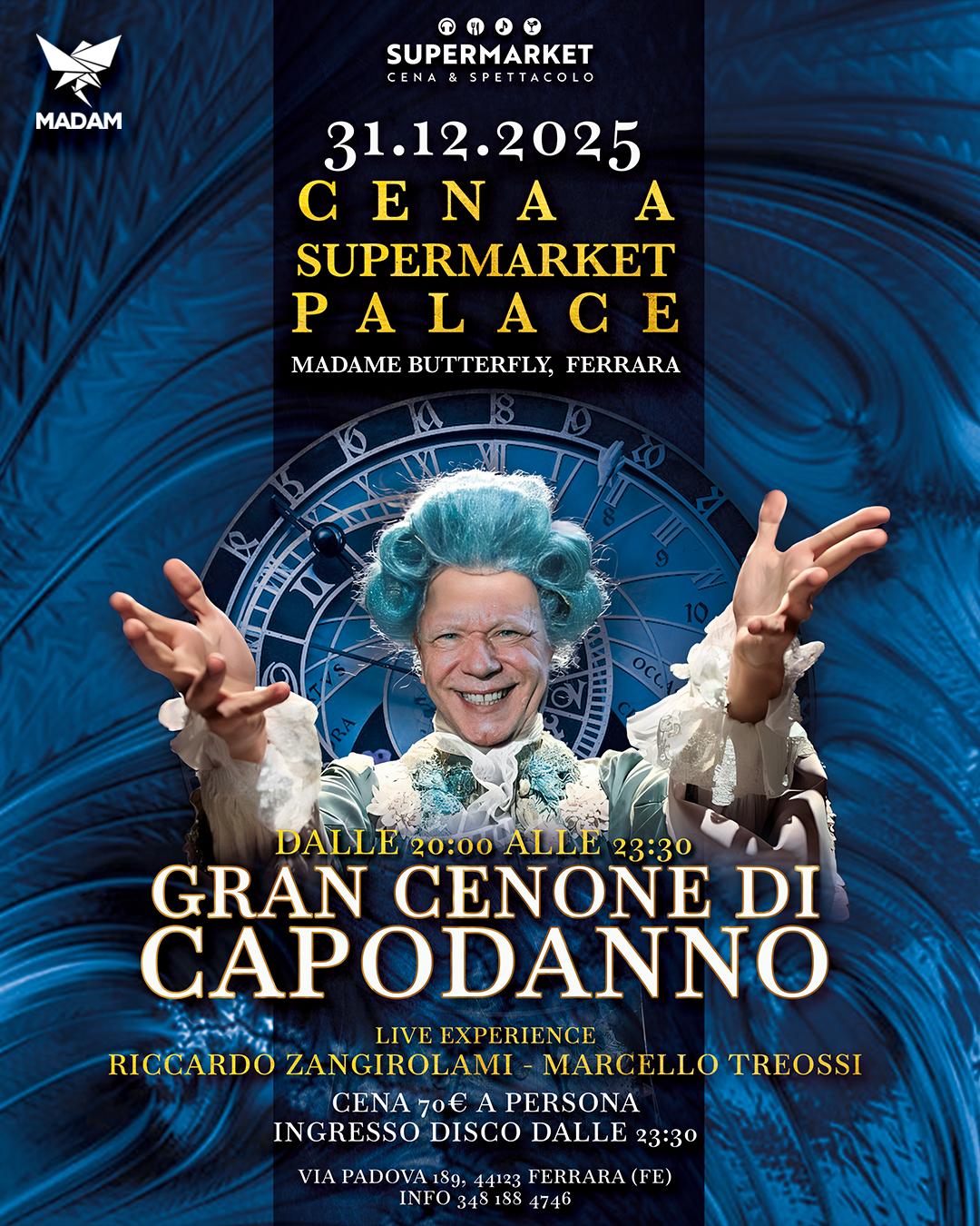 Gran Cenone di Capodanno 2026 · SuperMarket Ferrara