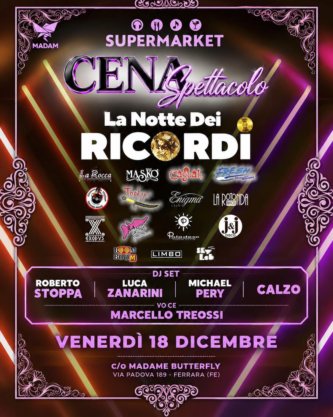 La Notte dei Ricordi SuperMarket Ferrara venerdi 18 dicembre 2026