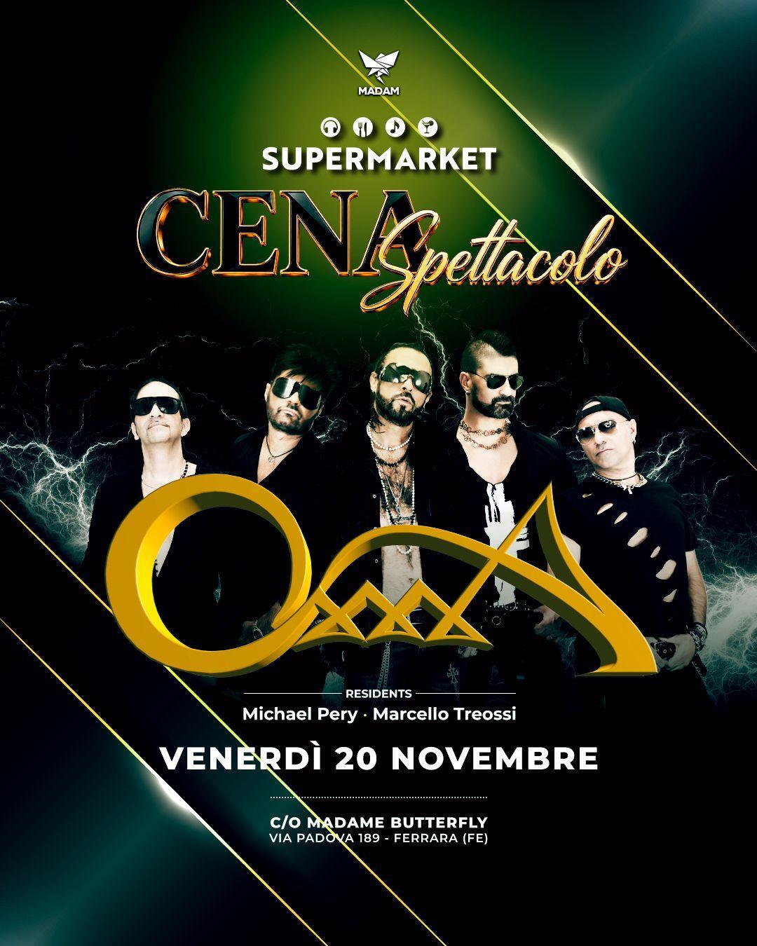 Oxxxa Live SuperMarket Ferrara venerdi 20 novembre 2026