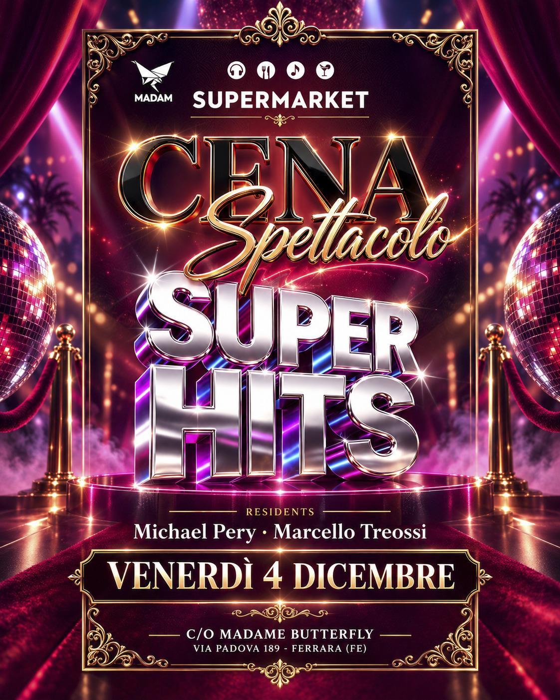 Super Hits SuperMarket Ferrara venerdi 4 dicembre 2026