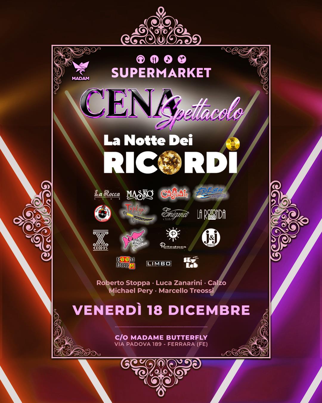 La Notte dei Ricordi SuperMarket Ferrara venerdi 18 dicembre 2026