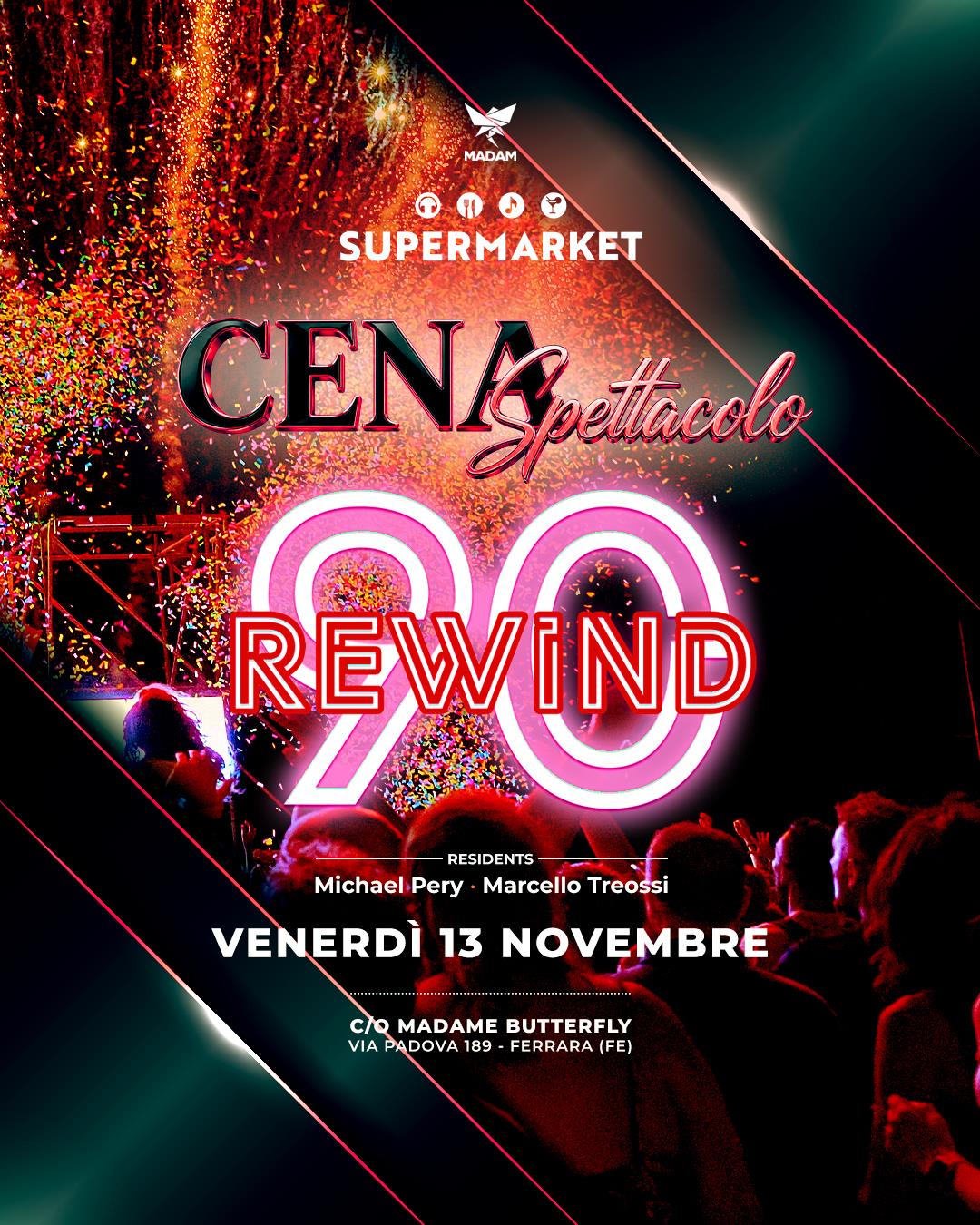 Rewind 90 SuperMarket Ferrara venerdi 13 novembre 2026